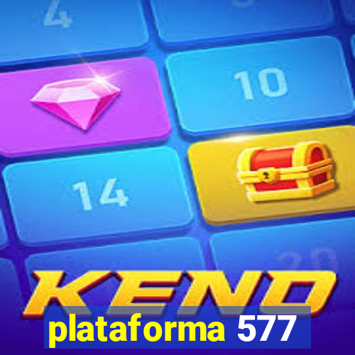 plataforma 577